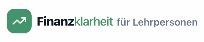 Finanzklarheit für Lehrpersonen